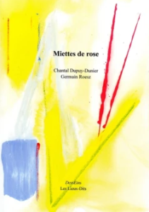 Dupuy Dunier miettes de rose