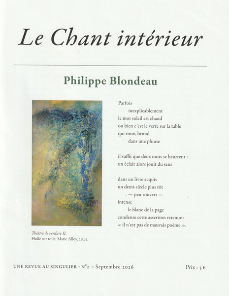revue le chant intérieur, Philippe Blondeau