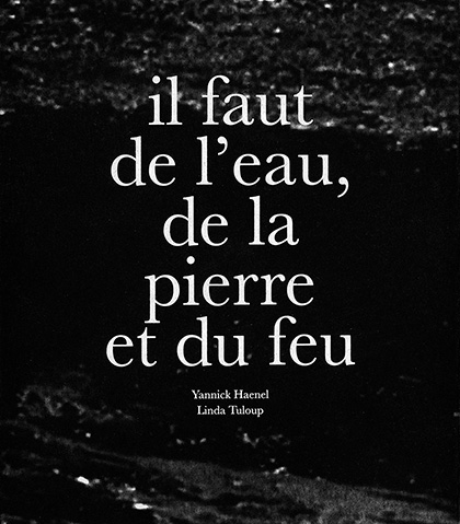 yannick-haenel-linda-tuloup-faut-eau-pierre-feu-andrefrereditions